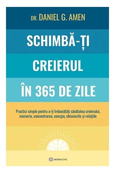 Editura Bookzone Change your brain in 365 days. Simple practices