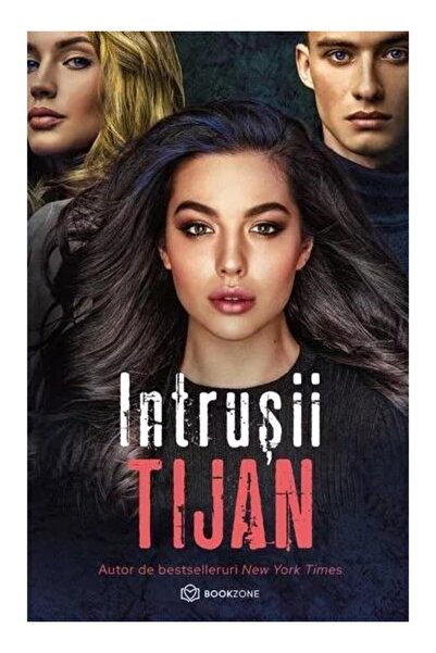 Editura Bookzone Intrusii, Tijan