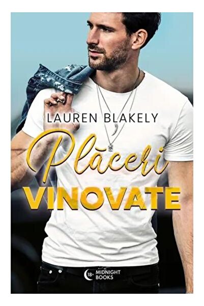 Editura Bookzone Placeri vinovate, Lauren Blakely