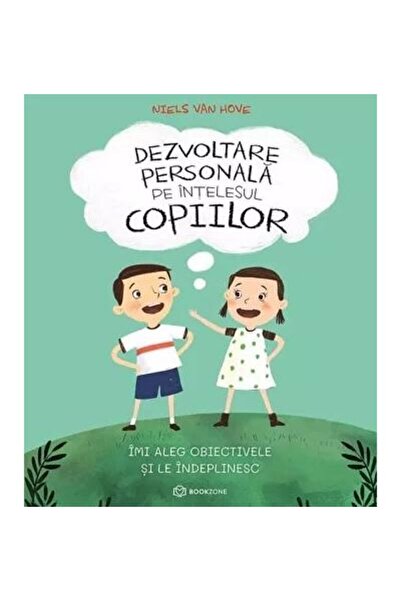 Editura Bookzone Dezvoltare personala pe intelesul copiilor. Imi al
