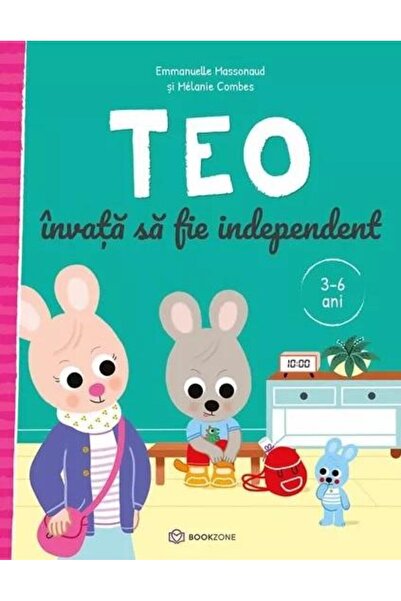 Editura Bookzone Teo invata sa fie independent (3-6 ani), Emmanuell