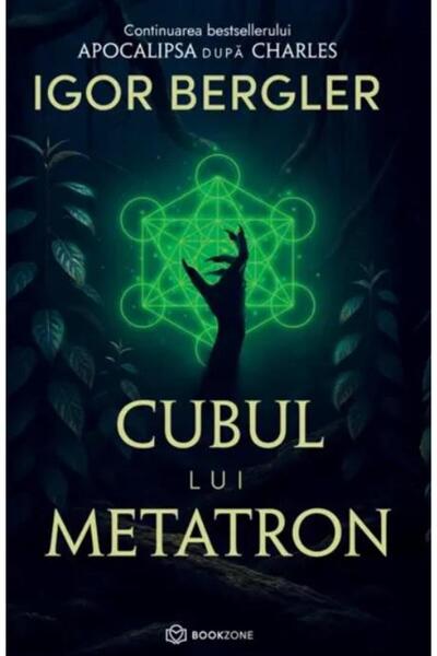 Editura Bookzone Cubul lui Metatron. Continuarea bestsellerului Apo