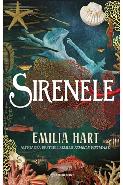 Editura Bookzone Sirenele, Emilia Hart