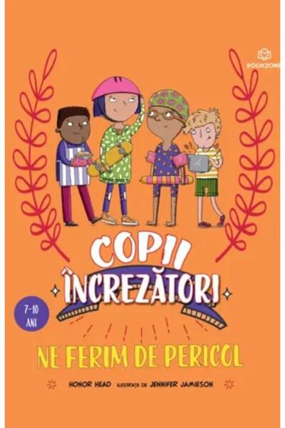 Editura Bookzone Ne ferim de pericol. Seria Copii increzatori (7-10