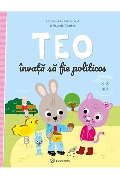 Editura Bookzone Teo invata sa fie politicos (3-6 ani), Emmanuelle