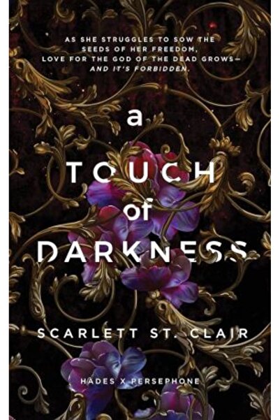 Bloom Books Hades X Persephone 1: A Touch of Darkness