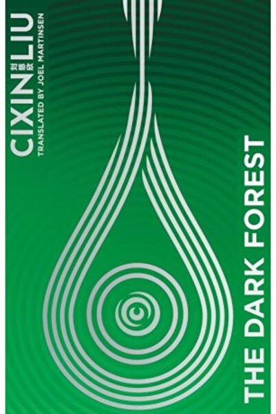 Bloomsbury Three-Body Problem 2: The Dark Forest