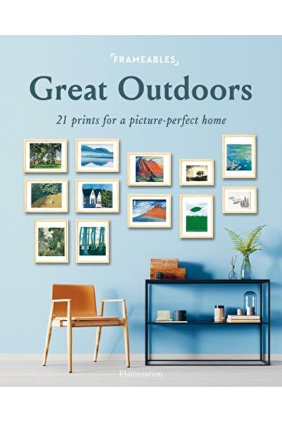 FLAMMARION Frameables: Great Outdoors: 21 Prints for a Picture-Perfect Home