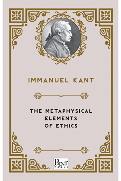 PAPER BOOKS The Metaphysical Elements of Ethics / Immanuel Kant / / 978625569...