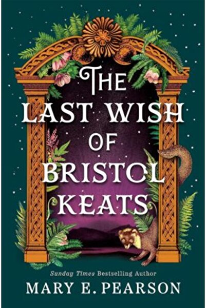 BRAMBLE Curtarea lui Bristol Keats 2: Ultima dorință a lui Bristol Keats