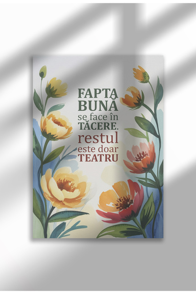 21mxm Religious Poster in Romanian – Unframed Digital Print on Canvas - Good Deeds Are Done in Silence