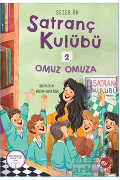 Beyaz Balina Yayınları Satranç Kulübü 2: Omuz Omuza