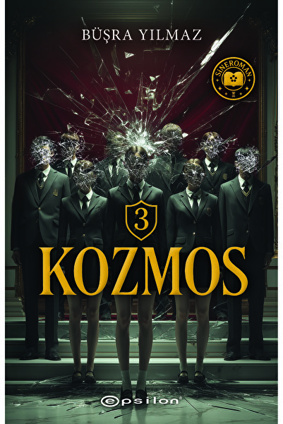 Epsilon Yayınevi Kozmos 3 Karıncalar ve Şeytanlar - Büşra Yılmaz