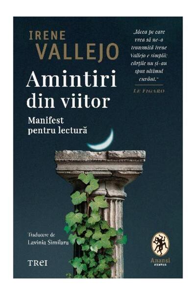 Editura Trei Amintiri din viitor. Manifest pentru lectura, Iren