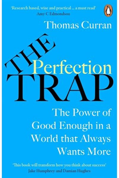 PENGUİN Perfection Trap: The Power Of Good Enough In A World That Always Wants More