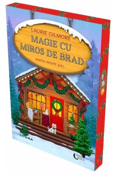 Editura Litera Fir-Scented Magic, Laurie Gilmore