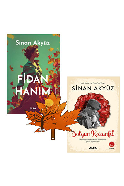 Alfa Yayınları Sinan Akyüz - Fidan Hanım -ve- Solgun Karanfil -2 kitap yanınd...