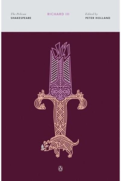 PENGUİN Richard III (The Pelican Shakespeare)
