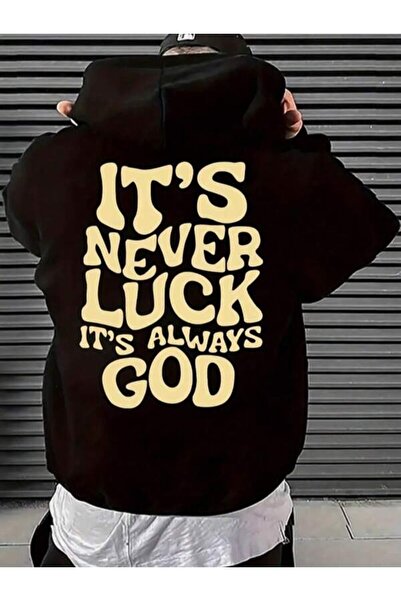 LAVİTTA Its Never Luck Always God Printed Unisex Black Oversized Hooded Hoodie