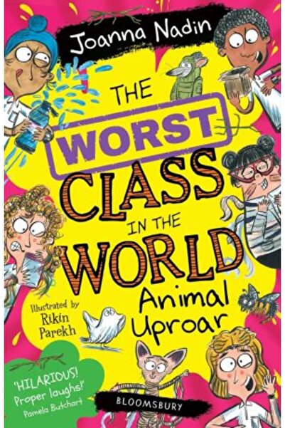 Bloomsbury Childrens Books Cea mai rea clasă din lume: Tumult animalelor