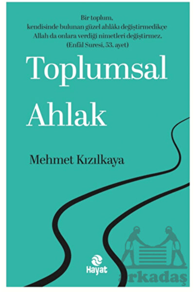 Hayat Yayınları Toplumsal Ahlak