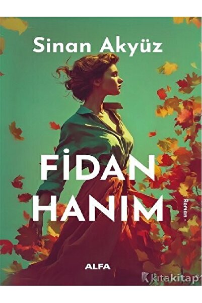 Destek Yayınları Sinan Akyüz - Fidan Hanım ( ÜCRETSİZ KARGO )