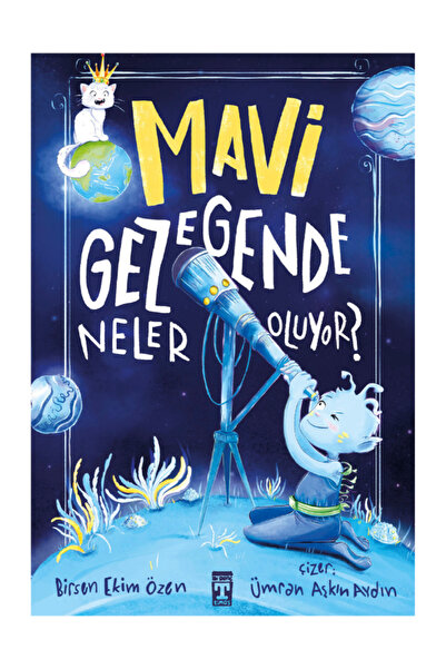 Genç Timaş Timaş Mavi Gezegende Neler Oluyor ? 5. ve 6. Sınıf Hikaye Kitabı