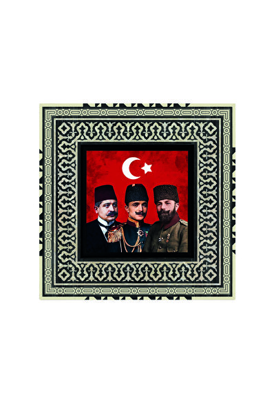 Sadrazam Talat, Enver, Cemal Pasha Printed Wooden Mdf Anatolian Painting 20cm X 20cm |   1G-3Paşalar
