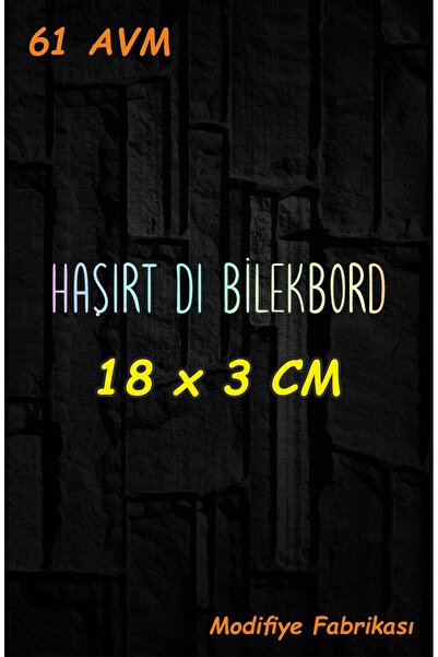 Modifiye Fabrikası HAŞIRT DI BİLEKBORD Sticker Folyo | 18 x 3 cm (Araç–Motor–...