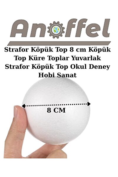 Anoffel Strafor Köpük Top 8 cm 5Adet Köpük Top Küre Toplar Yuvarlak Strafor K...