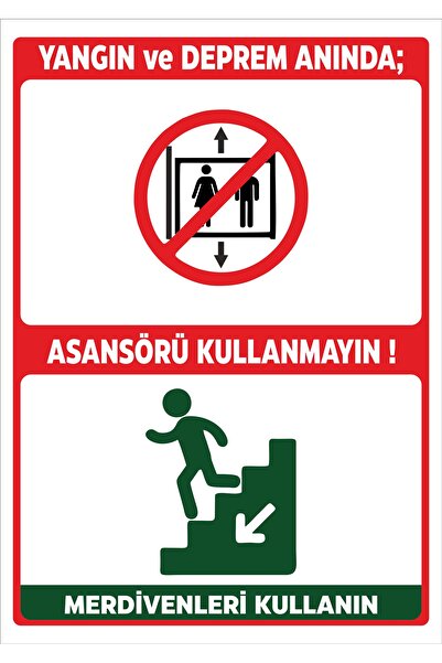 My Think YANGIN VE DEPREM ANINDA ASANSÖRÜ KULLANMAYIN A4 DEKOTA LEVHA SUDAN E...