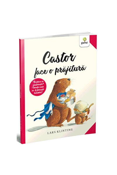 Gama Castorul face o prăjitură / Castorul