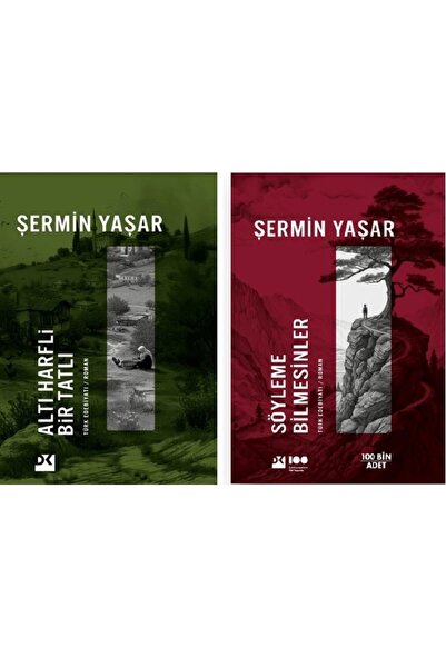 Doğan Kitap Şermin Yaşar - Söyleme Bilmesinler, Altı Harfli Bir Tatlı