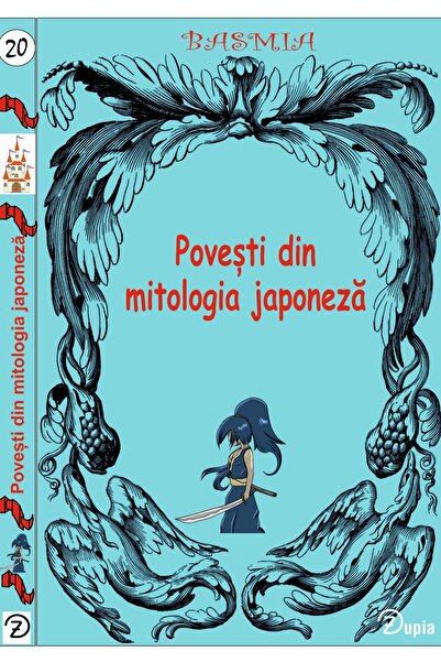 zupia Povești ilustrate din mitologia japoneză