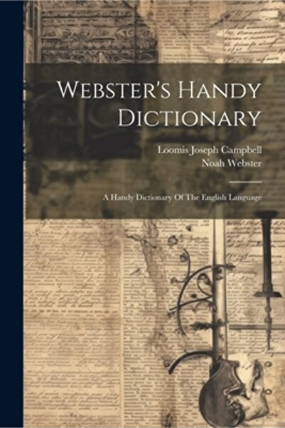 Legare Street Pr Dicționarul Webster's Handy: Un dicționar util al limbii eng...