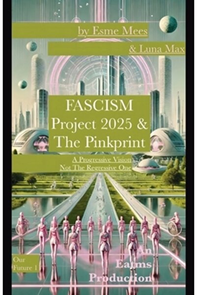 INDEPENDENT CAT Proiectul Fascism 2025 și Amprenta Roz