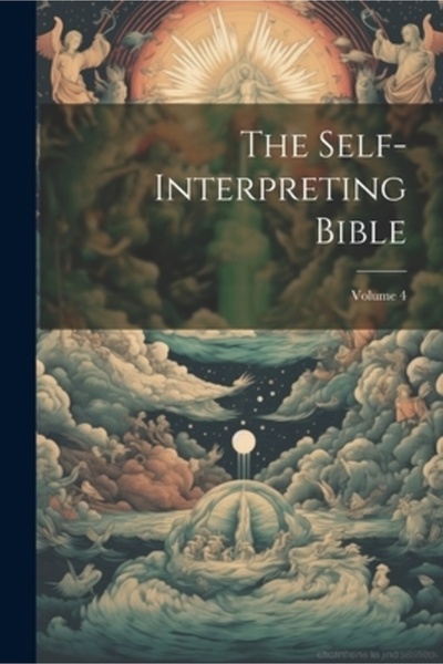 Legare Street Pr Biblia care se interpretează singură; Volumul 4