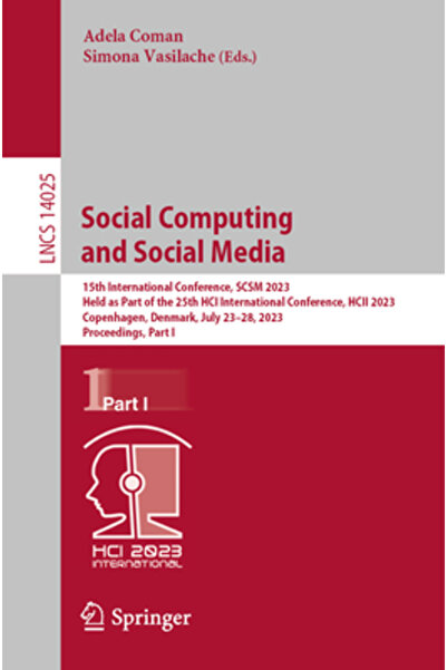 Springer Nature Social Computing și Social Media: A 15-a Conferință Internați...