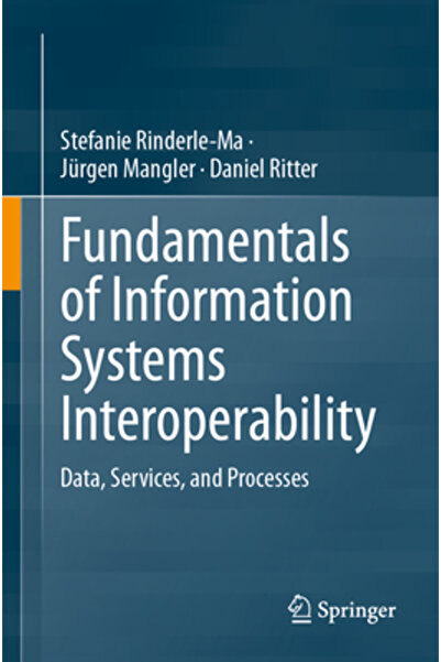 Springer Nature Fundamentele interoperabilității sistemelor informatice: Serv...