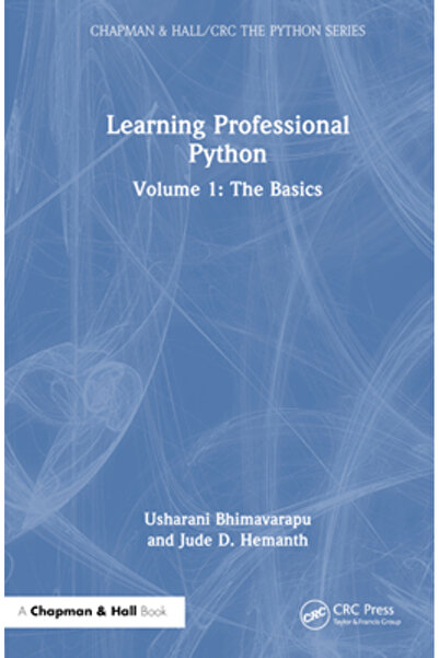 Crc Pr Inc Învățarea Pythonului Profesional: Volumul 1: Noțiuni de bază