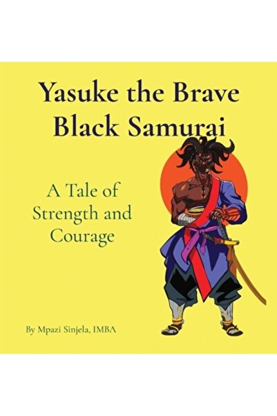 INDEPENDENT CAT Yasuke the Brave Black Samurai - A Tale of Strength and Courage