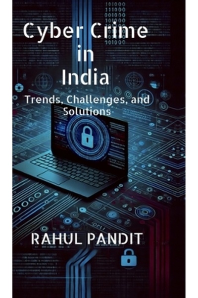 Harpercollins 360 Criminalitatea cibernetică în India: Tendințe, provocări și...