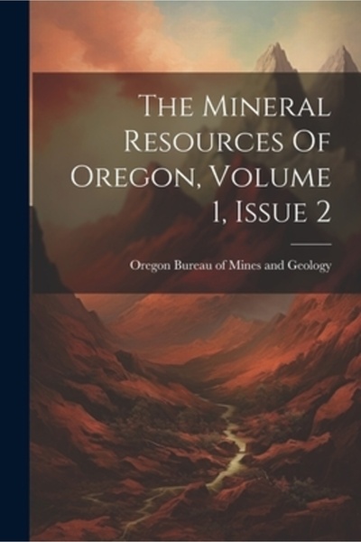 Legare Street Pr Resursele minerale din Oregon, volumul 1, numărul 2