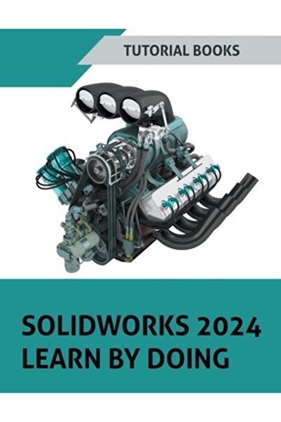 Massetti Pub SOLIDWORKS 2024 Învățați prin practică: Învățați proiectarea mec...