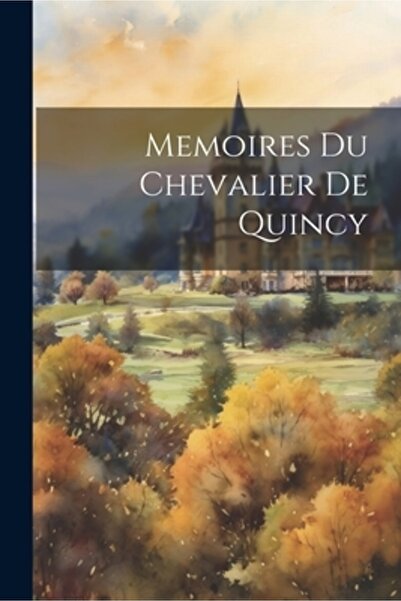 Legare Street Pr Memorii du Cavaler de Quincy
