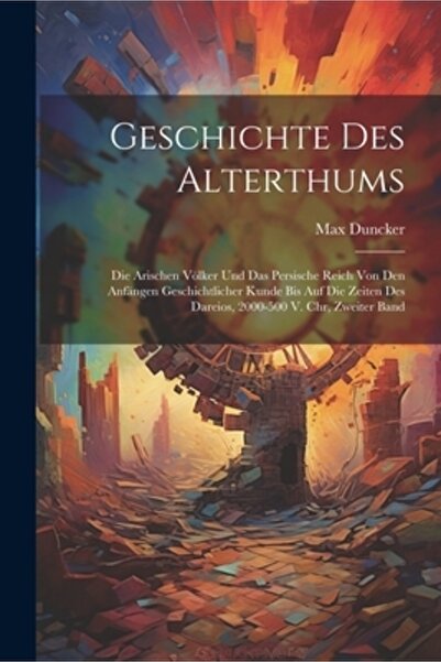 Legare Street Pr Geschichte Des Alterthums: Die Arischen V