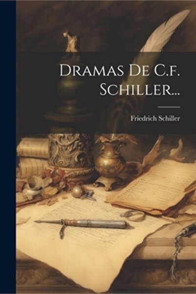 Legare Street Pr Drame de C.f. Schiller...