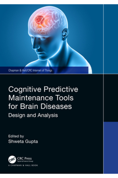 Crc Pr Inc Instrumente de întreținere predictivă cognitivă pentru bolile cerebrale: proiectare și analiză