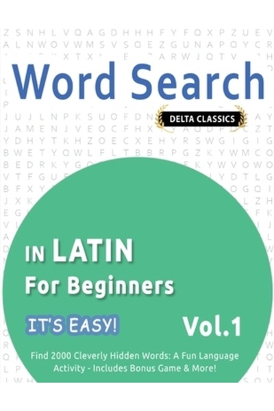 INDEPENDENT CAT Căutare de cuvinte în latină pentru începători - E ușor! Vol. 1 - Delta Classics - Găsește 2000 de W ascunse ingenios