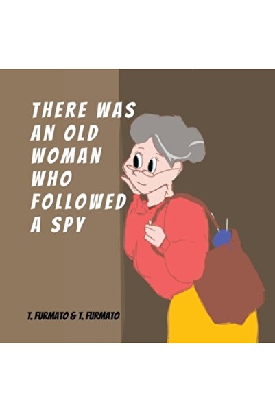 INDEPENDENT CAT A fost o bătrână care a urmărit un spion